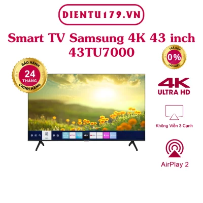Hàng chính hãng - Tivi Samsung Smart 4K 43TU7000 43 inch UHD