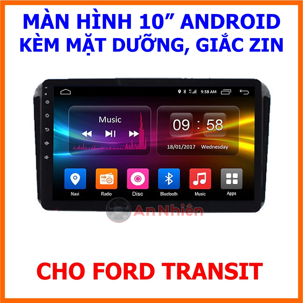 [Kho Hải Phòng] Màn Hình 9 inch 10 inch Cho Xe TRANSIT - Chạy Android Tiếng Việt, điều khiển giọng nói, Tích Hợp GPS Chỉ Đường, vô lăng, Xem Camera Lùi, Đầu Màn hình DVD Kèm Mặt Dưỡng Giắc Zin Cho Xe FORD TRANSIT