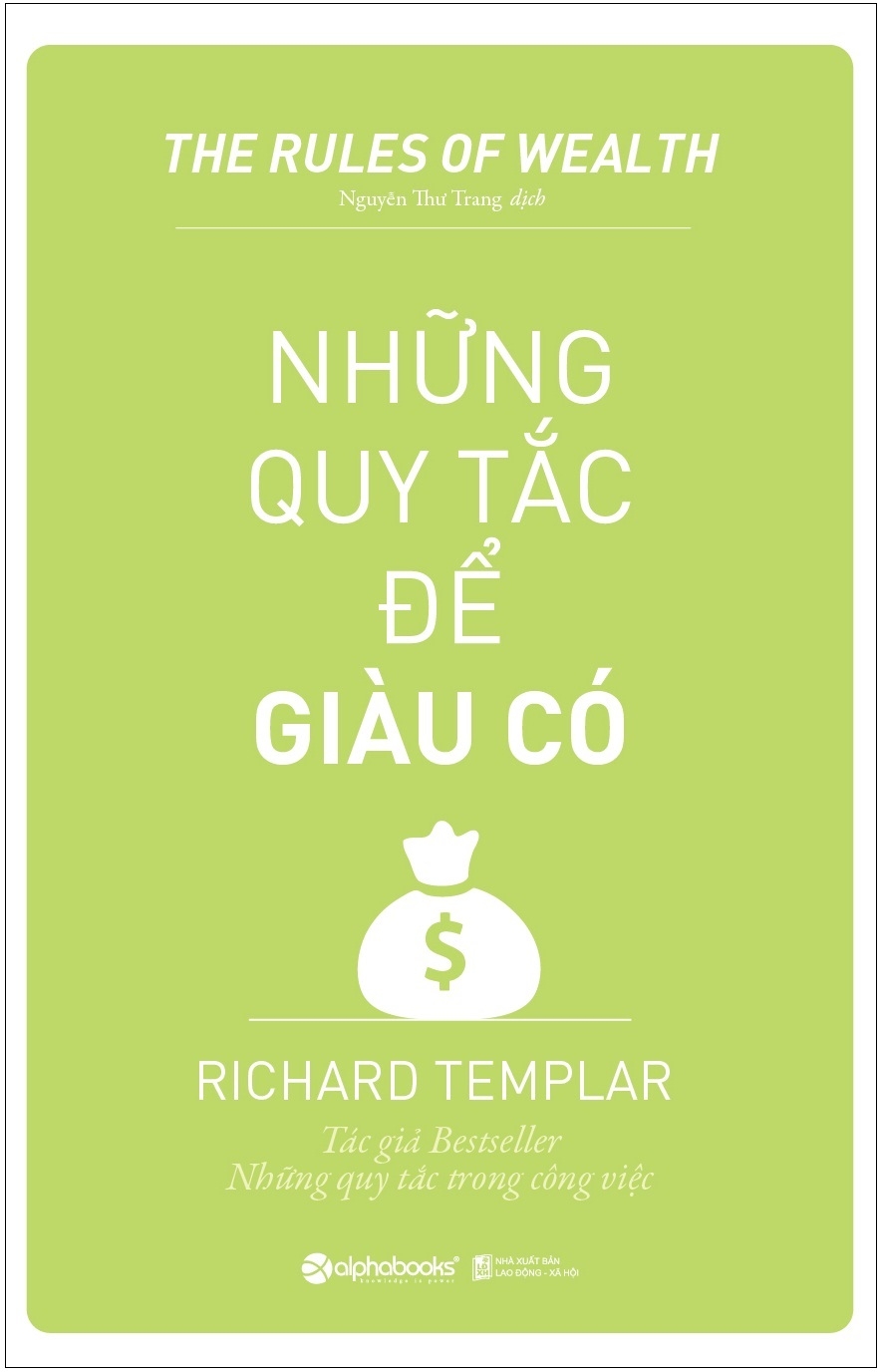 Fahasa - Những Nguyên Tắc Để Giàu Có (Tái Bản 2018)