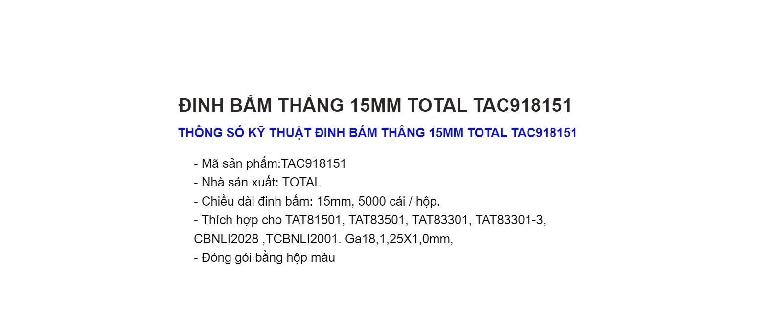 Đinh bấm thẳng 15mm total TAC918151