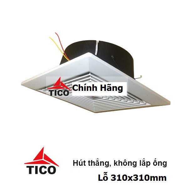 Quạt Hút Gió Âm Trần- Hút Thẳng Tico Tc-25Av5( Lỗ Trần 300Mm*300).