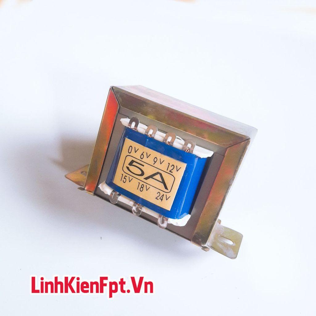Biến áp 5A 6V 9V 12V 15V 18V 24V
