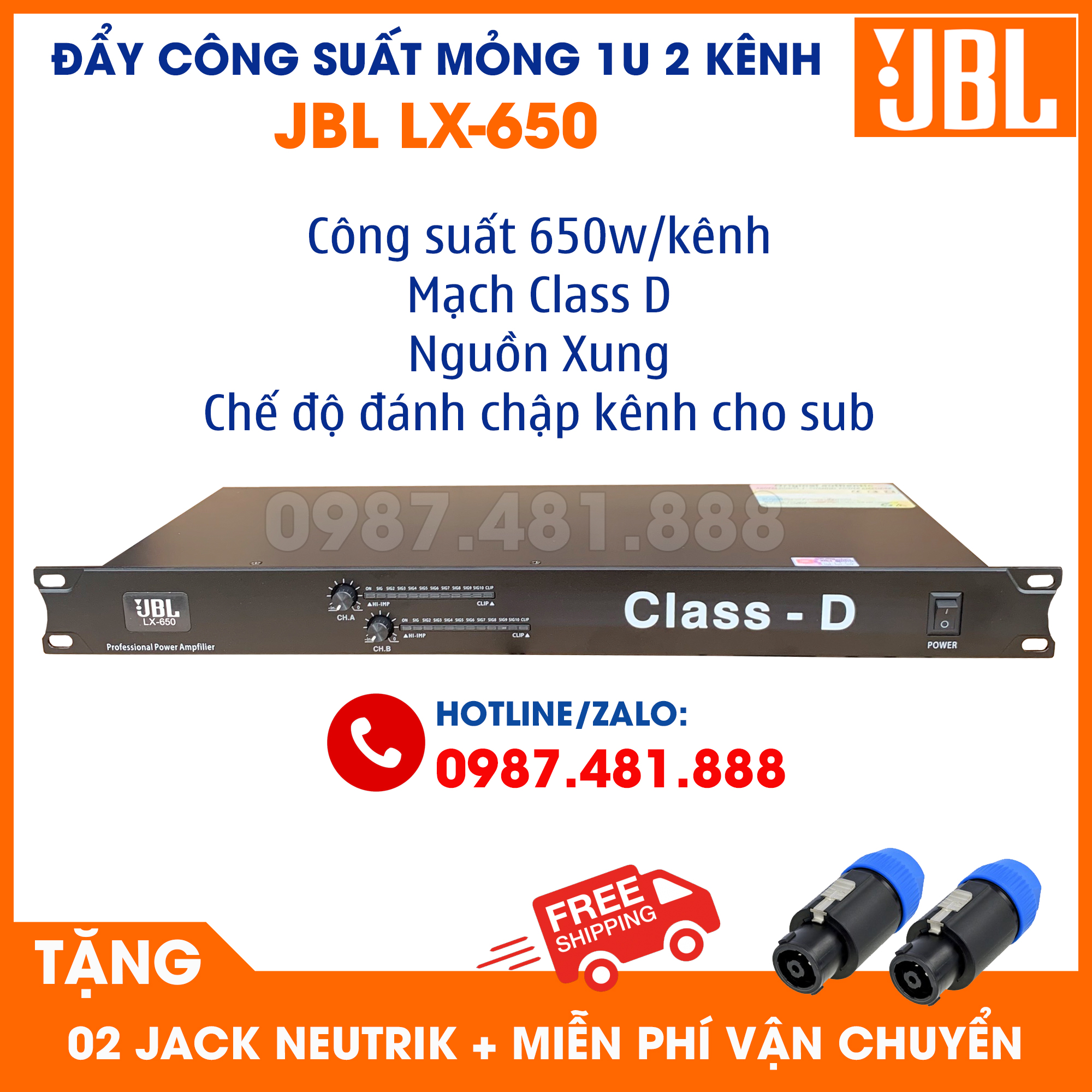 Đẩy mỏng 1u 2 kênh jbl ex-650 - mạch class d, nguồn xung - công suất 650w/k đánh ngon đôi loa full 30