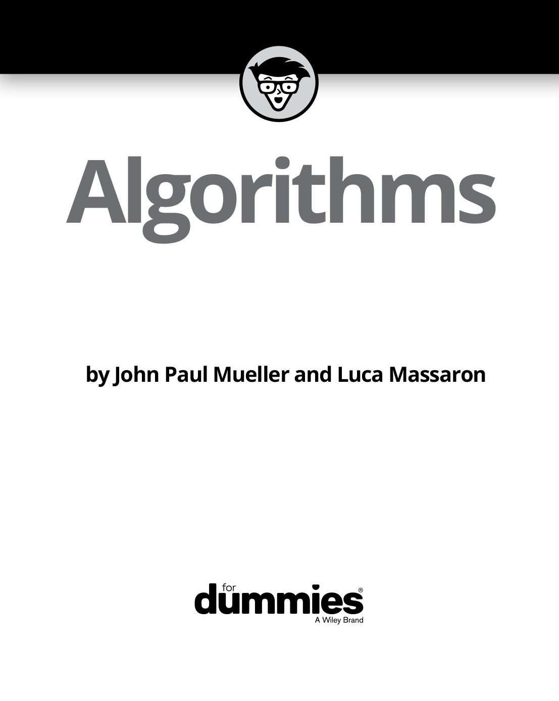 Algorithms for Dummies
