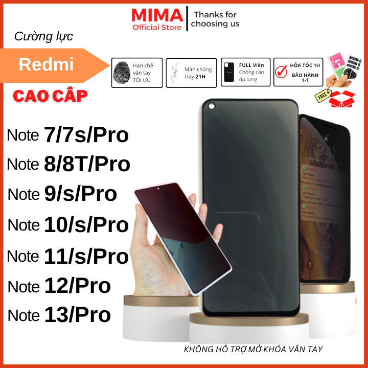 Cường Lực Chống Nhìn Trộm Xiaomi Redmi Note 13/Note 13 Pro 5G, Note 12/Note 12 Pro 5G, Note 11 11s/Note 11 Pro 5G, Note 10 10s/Note 10 Pro Promax, Note 9 9s/Note 9Pro Promax, Note 8 8Pro, Note 7 7s Pro cao cấp full màn hạn chế trầy xước