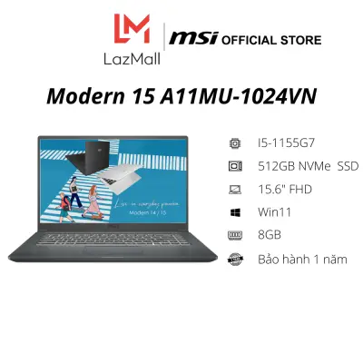 Laptop MSI Modern 15 A11MU-1024VN (i5-1155G7 Gen 11th | 8GB DDR4 | SSD 512GB PCIe | VGA Onboard | 15.6 FHD IPS | Win11|Gray) - Hàng Chính Hãng - Bảo hành 1 năm