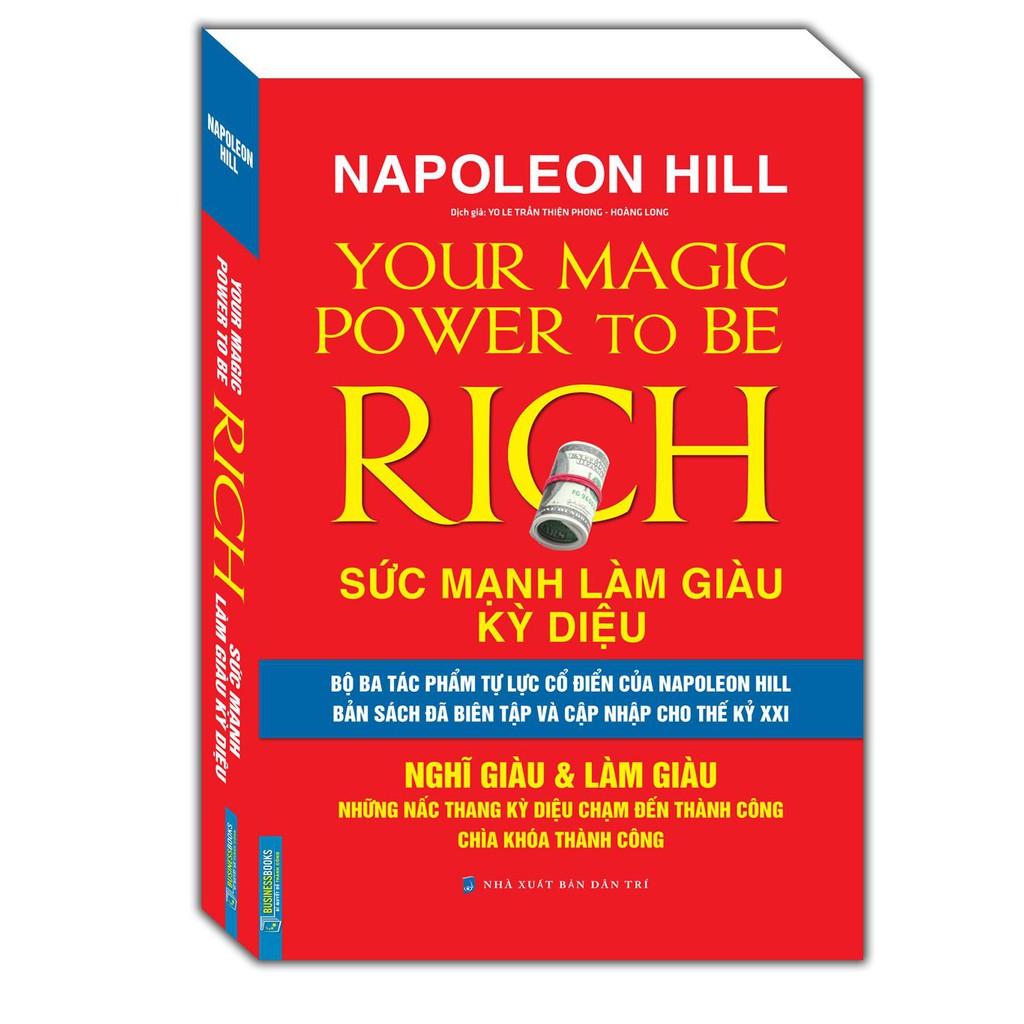 Sách Napoleon Hill Sức mạnh làm giàu kỳ diệu-Nghĩ giàu & Làm giàu