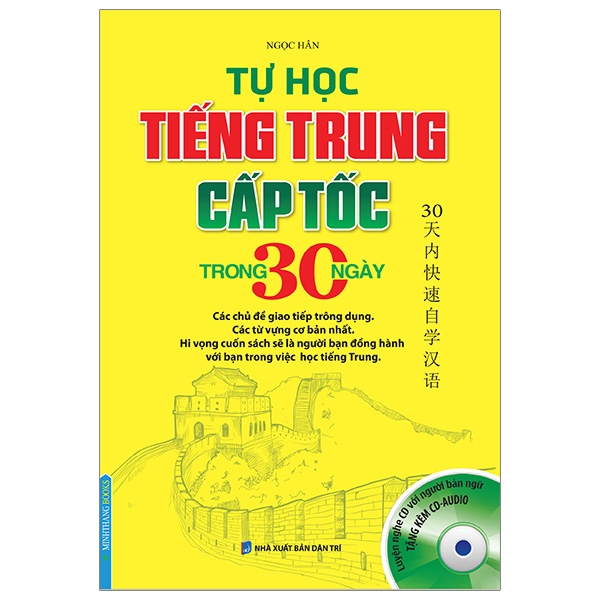 Fahasa - Tự Học Tiếng Trung Cấp Tốc Trong 30 Ngày (Kèm Cd)