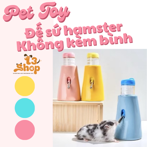 Đế sứ bình nước cho hamster /sóc/ nhím/ fat tail / dumbo /rat - T3 PETS SHOP