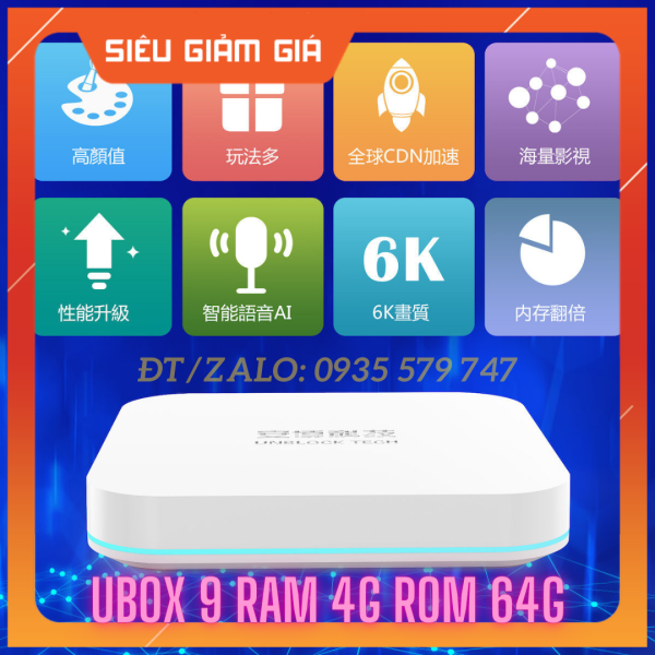 UBOX 9 Mới Nhất 2021 Ram 4G+64G Xem Phim, Kênh Truyền Hình Quốc Tế Nhật Bản, Hàn Quốc, Trung Quốc, Đài Loan, USA Miễn Phí
