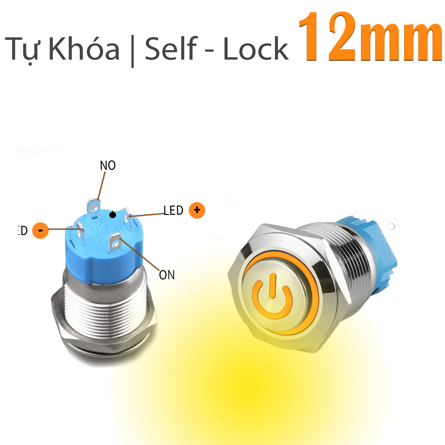 Công tắc Self-Lock và Nút nhấn tự Reset - 12mm (3V-24V) có đèn LED sáng