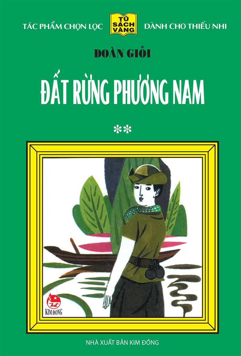 Kim Đồng - Đất rừng phương Nam - Tập 2