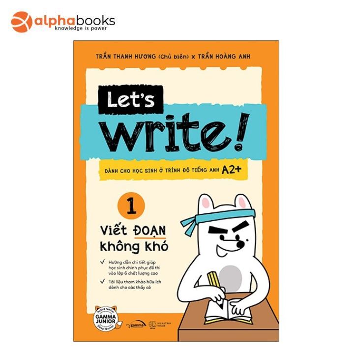 Sách Alphabooks - Let’s Write! 01 - Viết Đoạn Không Khó