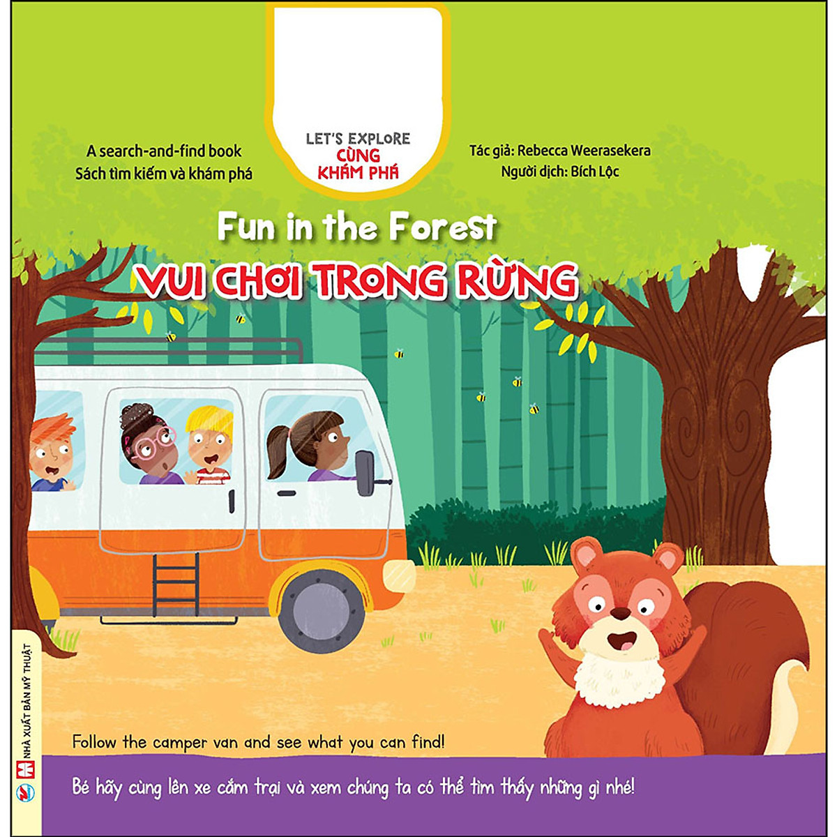 Cùng Khám Phá - Vui Chơi Trong Rừng (Song Ngữ Anh Việt)