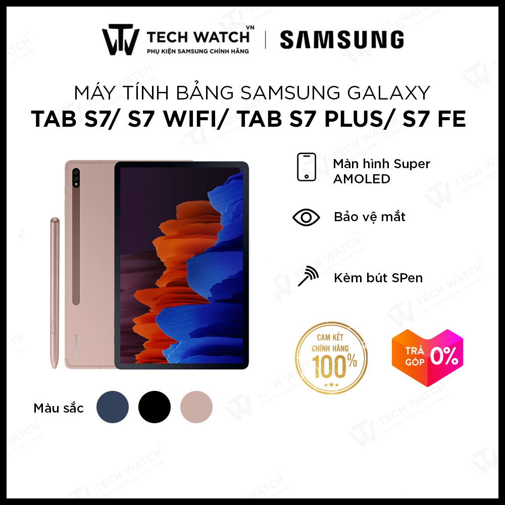 Máy tính bảng Samsung Galaxy Tab S7 / S7 Wifi / Tab S7 Plus / S7 FE  HÀNG CHÍNH HÃNG