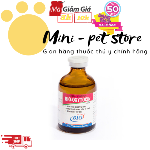 50ml OXYTOCIN KÍCH CO BÓP TỬ CUNG, DỤC ĐẺ,  SÓT NHAU, VIÊM TỬ CUNG, GIÚP NHANH TIẾT SỮA, trâu, bò, ngựa, heo, dê, cừu, chó, mèo THÚ Y BIO