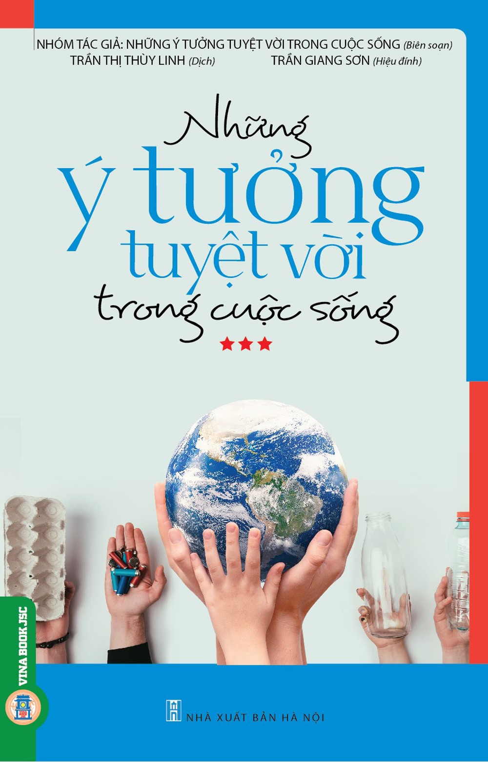 Những Ý Tưởng Tuyệt Vời Trong Cuộc Sống 3