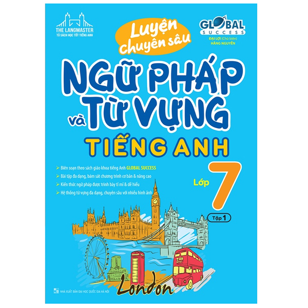 Fahasa - luyện chuyên sâu ngữ pháp và từ vựng tiếng anh lớp 7 - tập 1