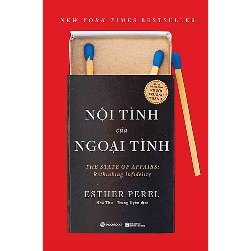 SÁCH: Nội tình của ngoại tình - Tác giả: Esther Perel