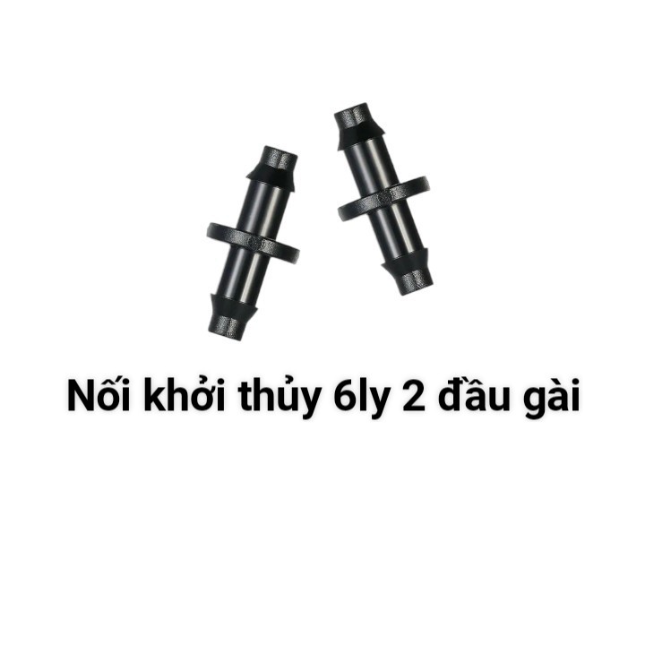 Nối khởi thủy 6ly, Nối khởi thủy 6ly 1 đầu gài, Nối khởi thủy 6ly 2 đầu gài