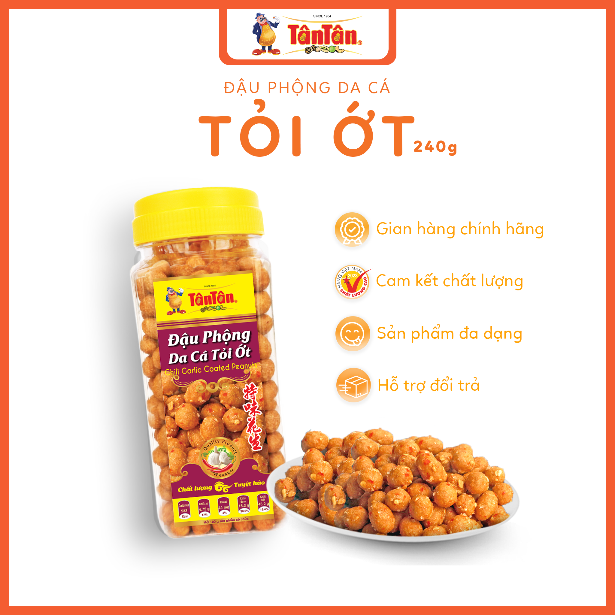 Đậu phộng da cá tỏi ớt Tân Tân (hũ 240g)