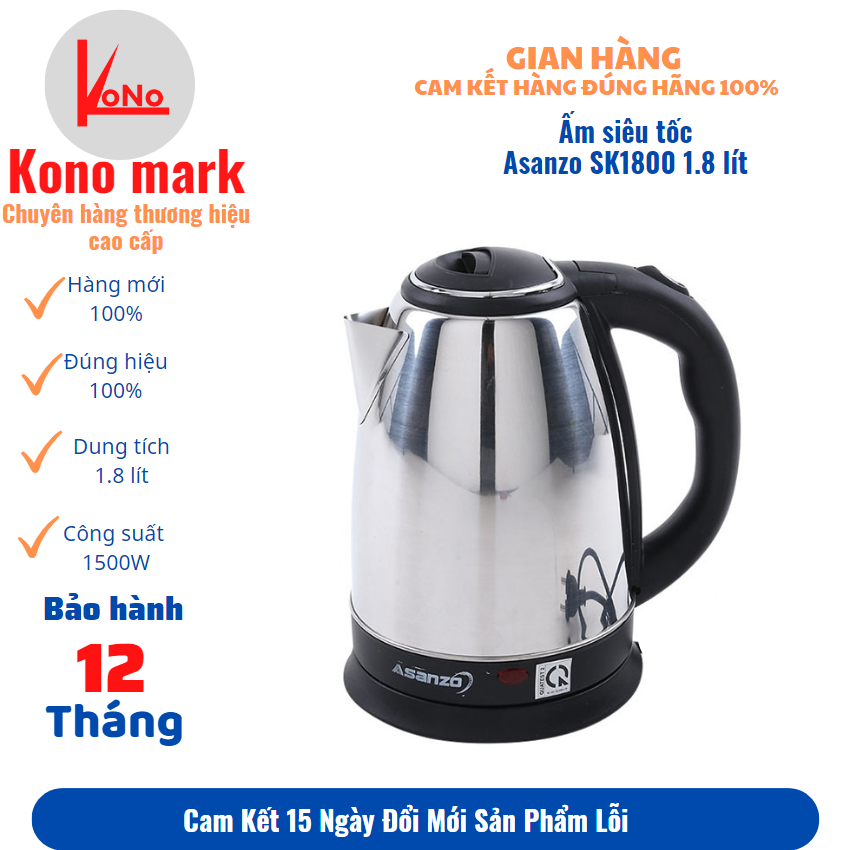 Ấm siêu tốc Asanzo SK1800-ấm đun nước siêu tốc iox 1.8 lít-1500W-tiết kiệm điện-bảo hành 12 tháng toàn quốc