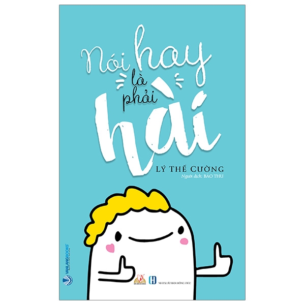 Fahasa - Nói Hay Là Phải Hài