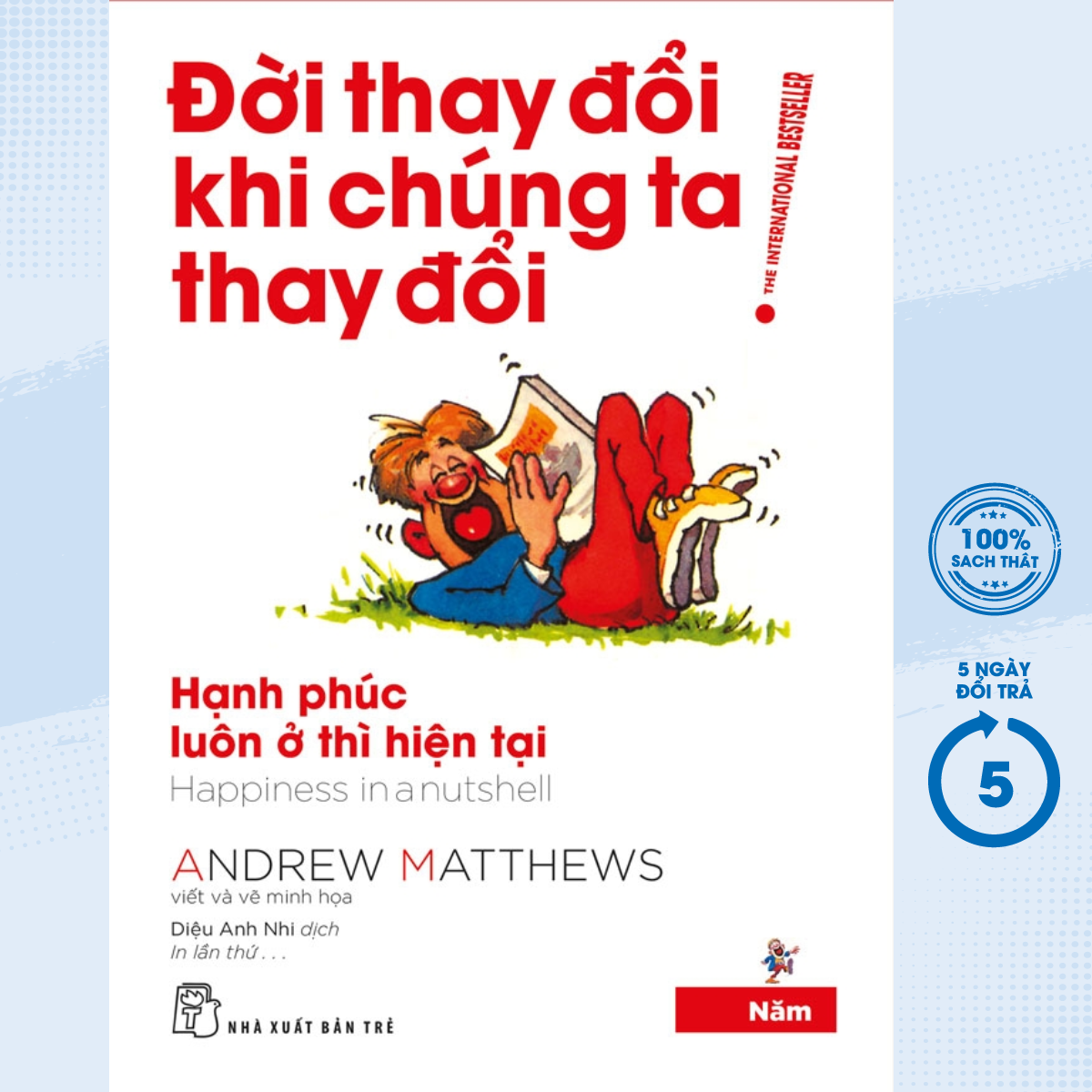 Sách đời thay đổi khi chúng ta thay đổi - tập 5 - newshop
