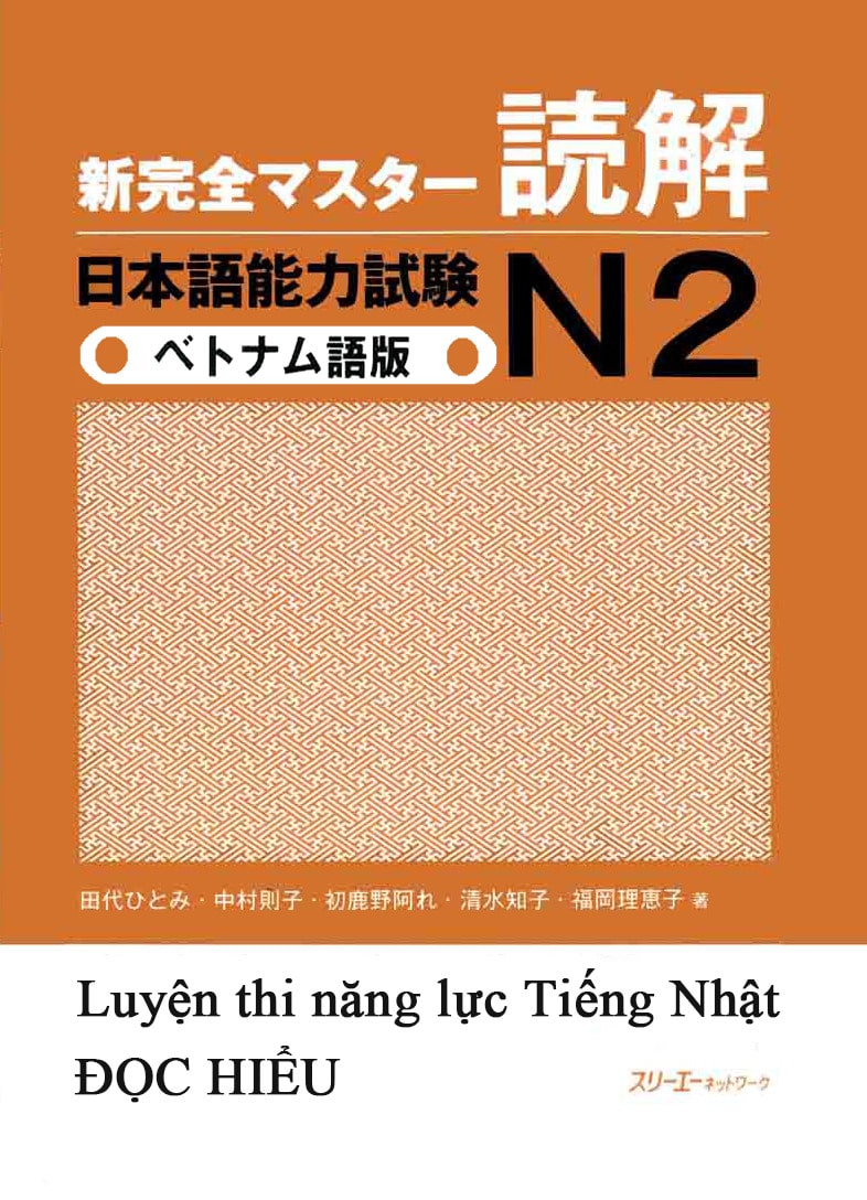 Shinkanzen Master N2 Đọc Hiểu - tiếng Việt