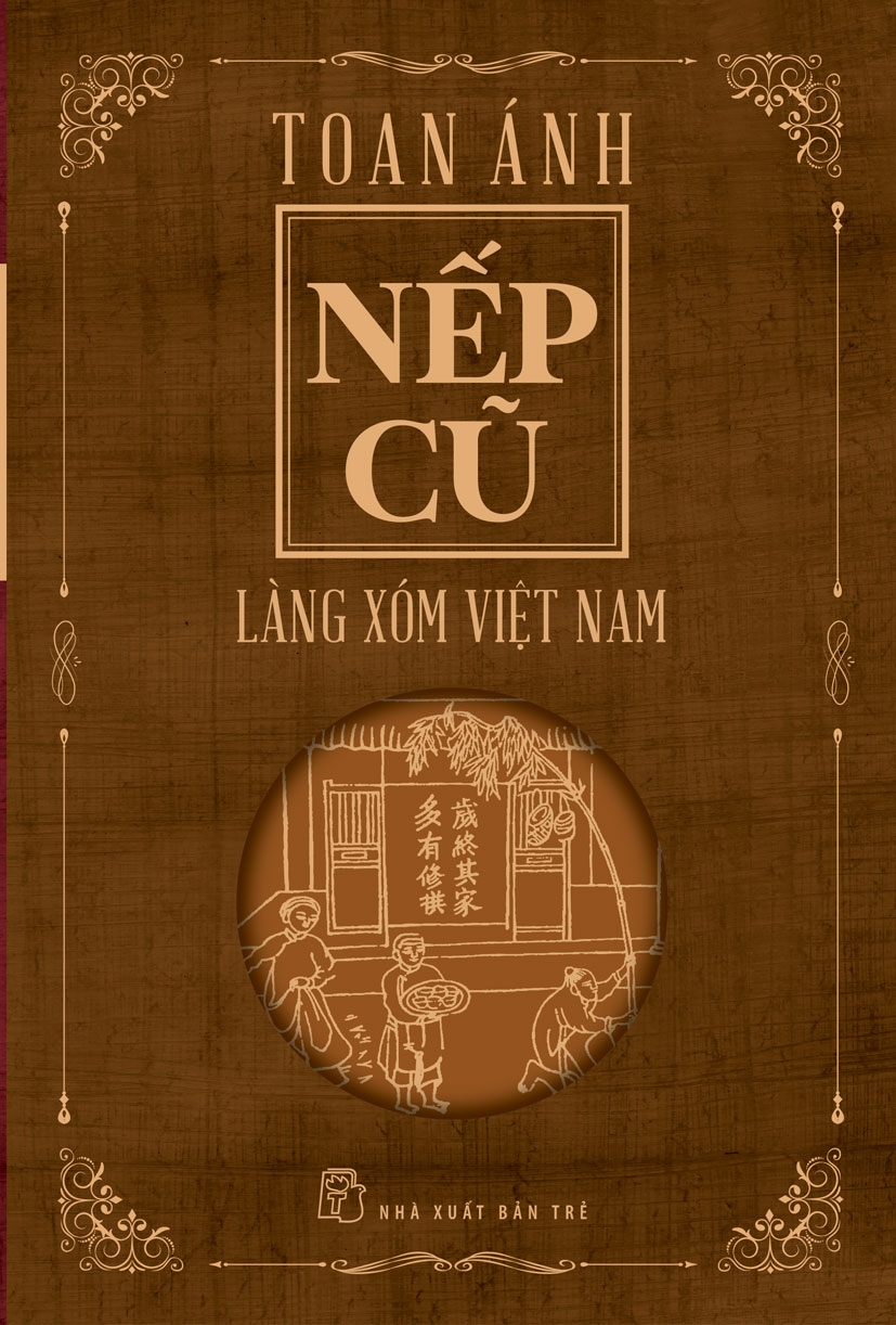 Sách nxb trẻ - nếp cũ - làng xóm việt nam