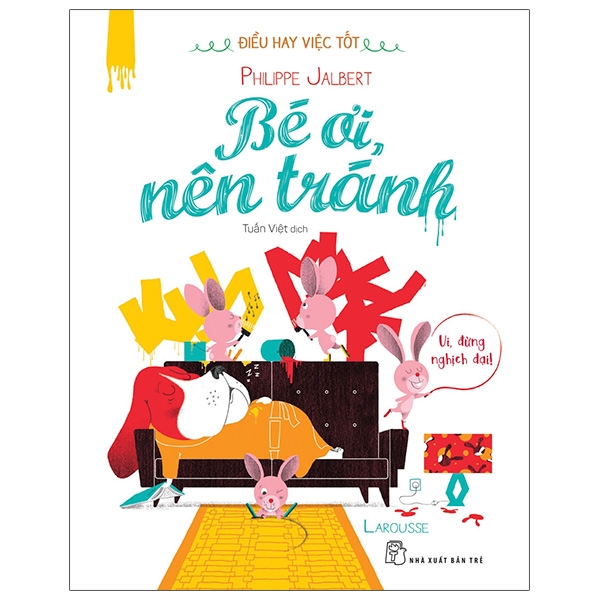 Fahasa - điều hay việc tốt - bé ơi, nên tránh