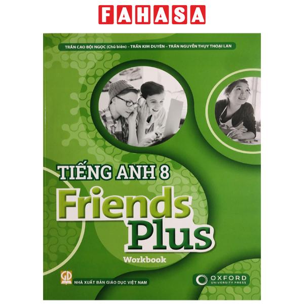 Fahasa - Tiếng Anh 8 Friends Plus - Workbook