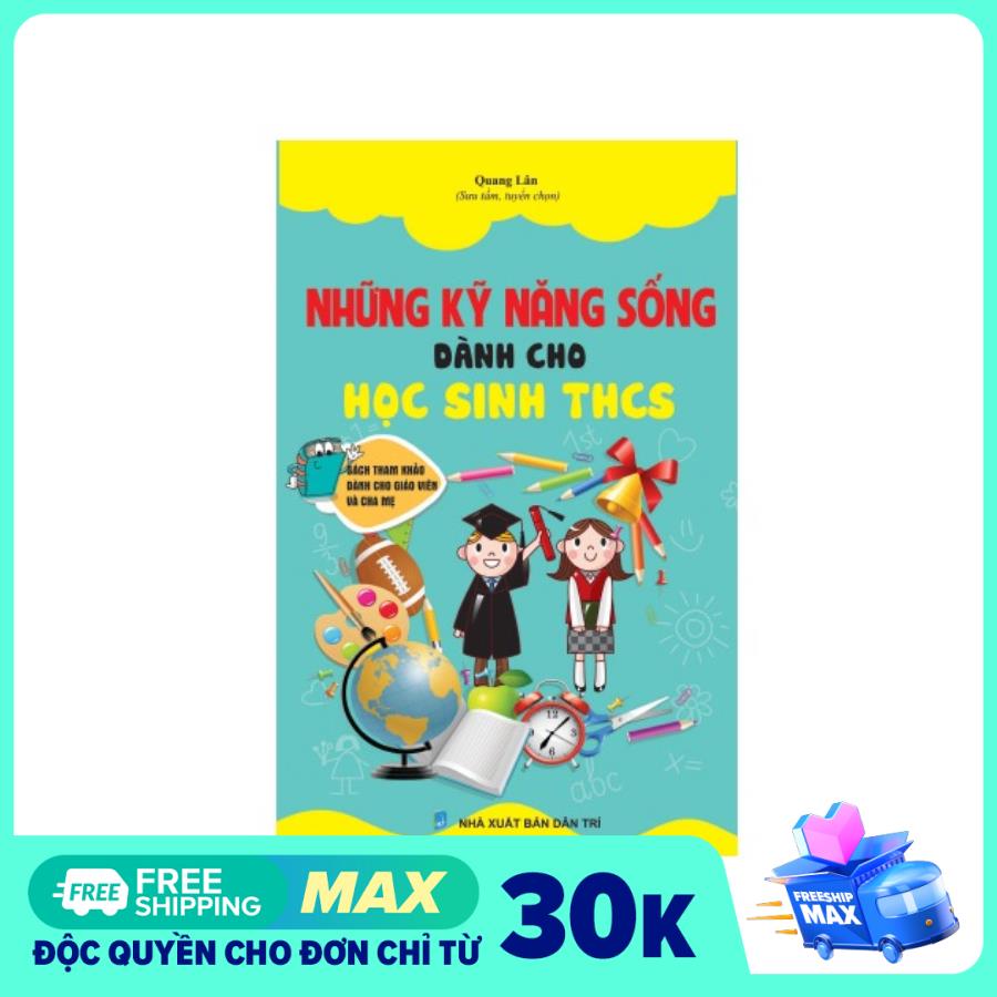 Sách Những kỹ năng sống dành cho học sinh THCS