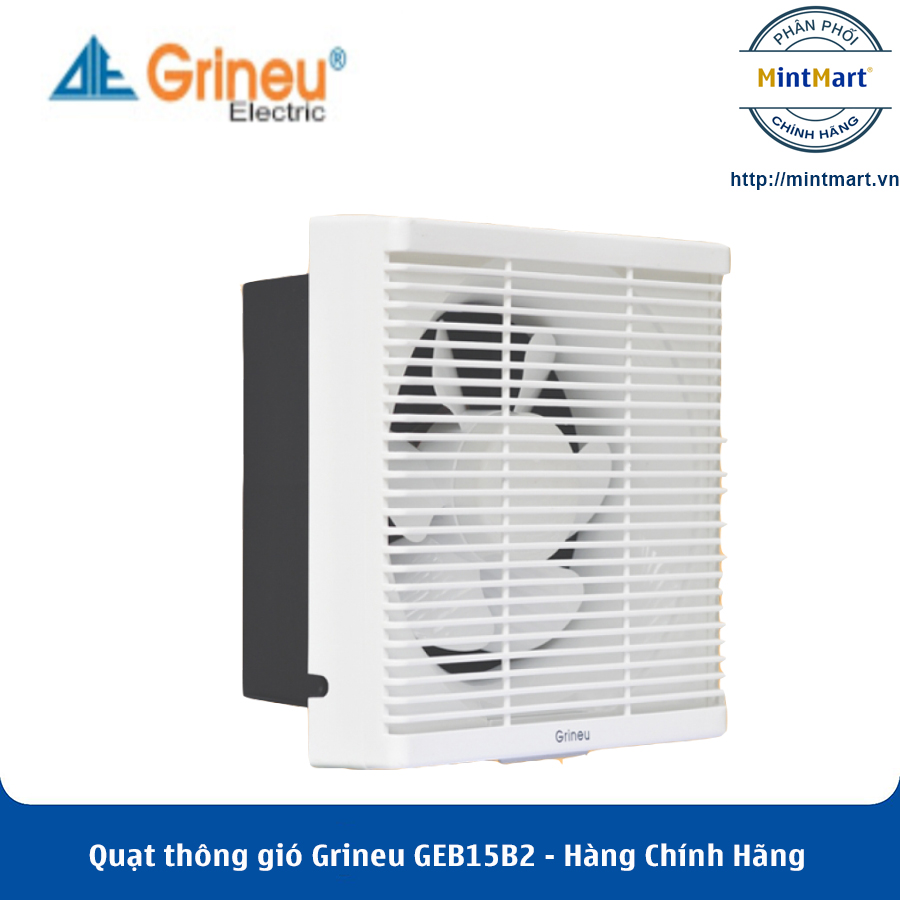 Quạt thông gió âm trần Grineu GEB15B2 - Hàng Chính Hãng
