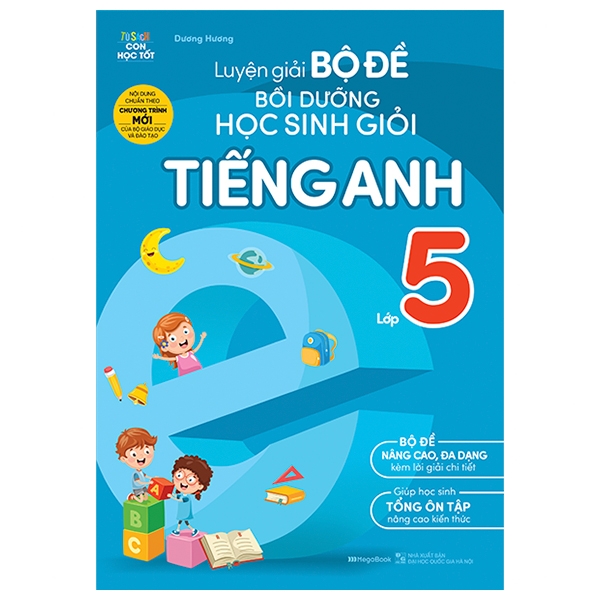 Fahasa - Luyện Giải Bộ Đề Bồi Dưỡng Học Sinh Giỏi Tiếng Anh Lớp 5