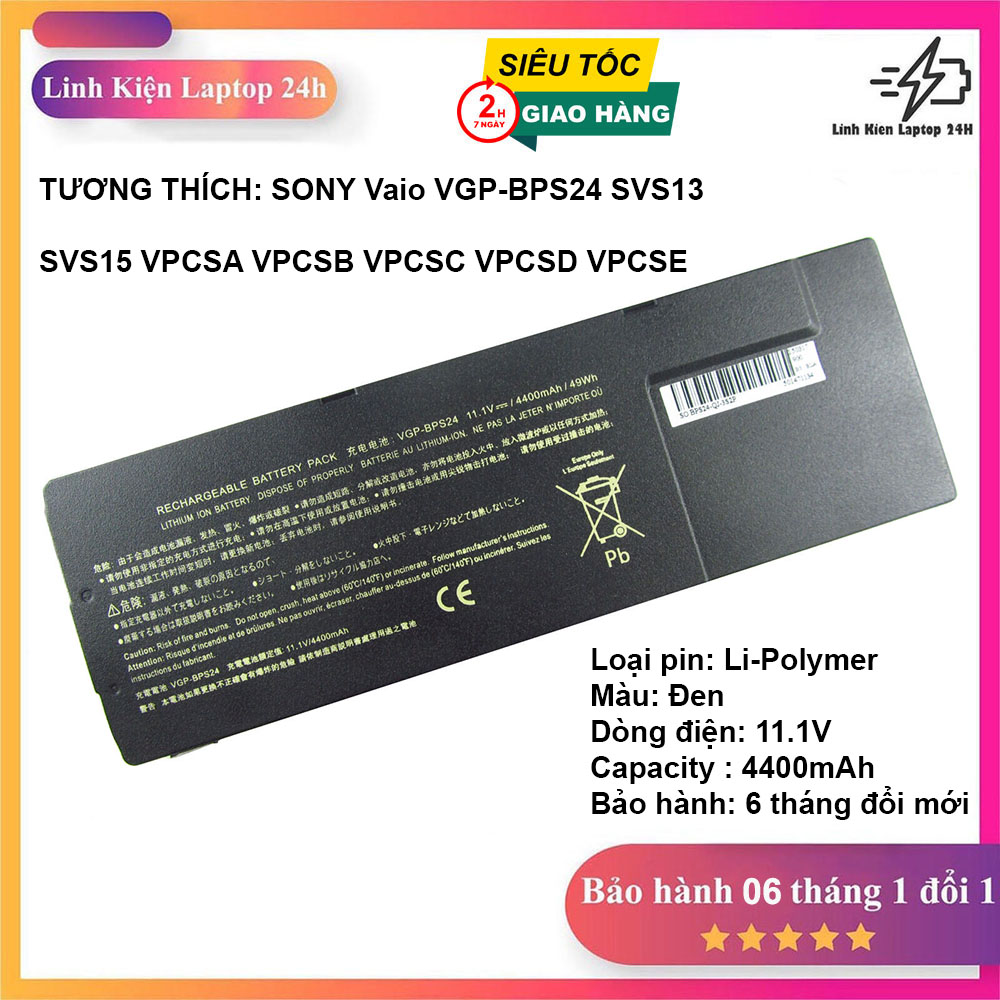 Pin laptop sony vaio vgp-bps24 svs13 svs15 vpcsa vpcsb vpcsc vpcsd vpcse