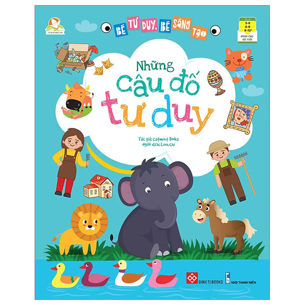 Fahasa - bé tư duy, bé sáng tạo - những câu đố tư duy