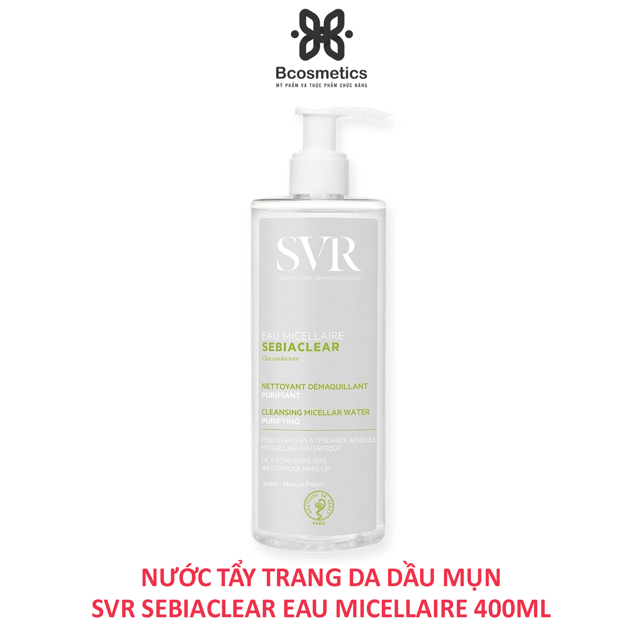 Nước Tẩy Trang Da Dầu Mụn SVR Micellar Sebiaclear Eau Micellaire 400ml
