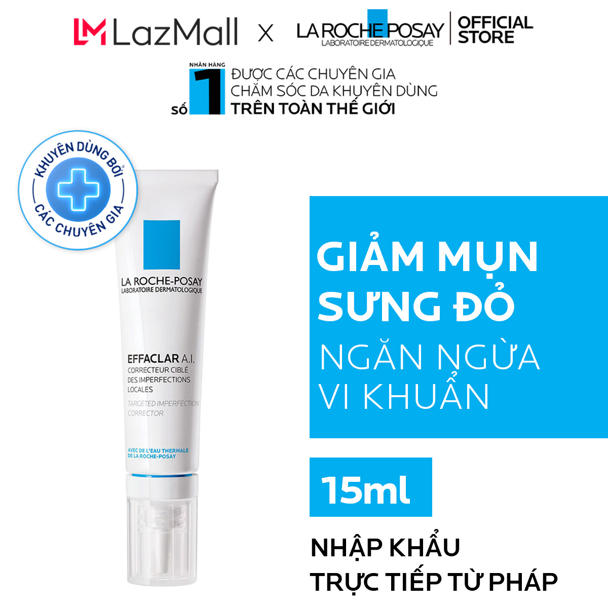 Kem giảm mụn chuyên biệt La Roche Posay Effaclar A.I 15ml