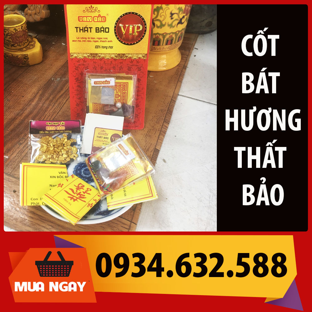 Cốt bát hương thất bảo vip giúp tụ khí bát hương bàn thờ thần linh, gia tiên, thờ phật, thần tài , chất lượng , tro nếp, tro nếp bốc bát hương tro bát hương, tro bốc bát hương, tro để lư hương, tro bốc bát nhang, tro