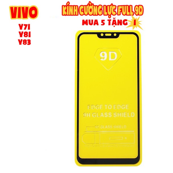 Vivo y81 / y83 - kính cường lực 9d full màn full keo toàn màn hình tặng keo hở mép