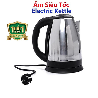 ẤM SIÊU TỐC ELECTRIC KETTLE INOX 1,8L VÀ ẤM SIÊU TỐC THAILAND