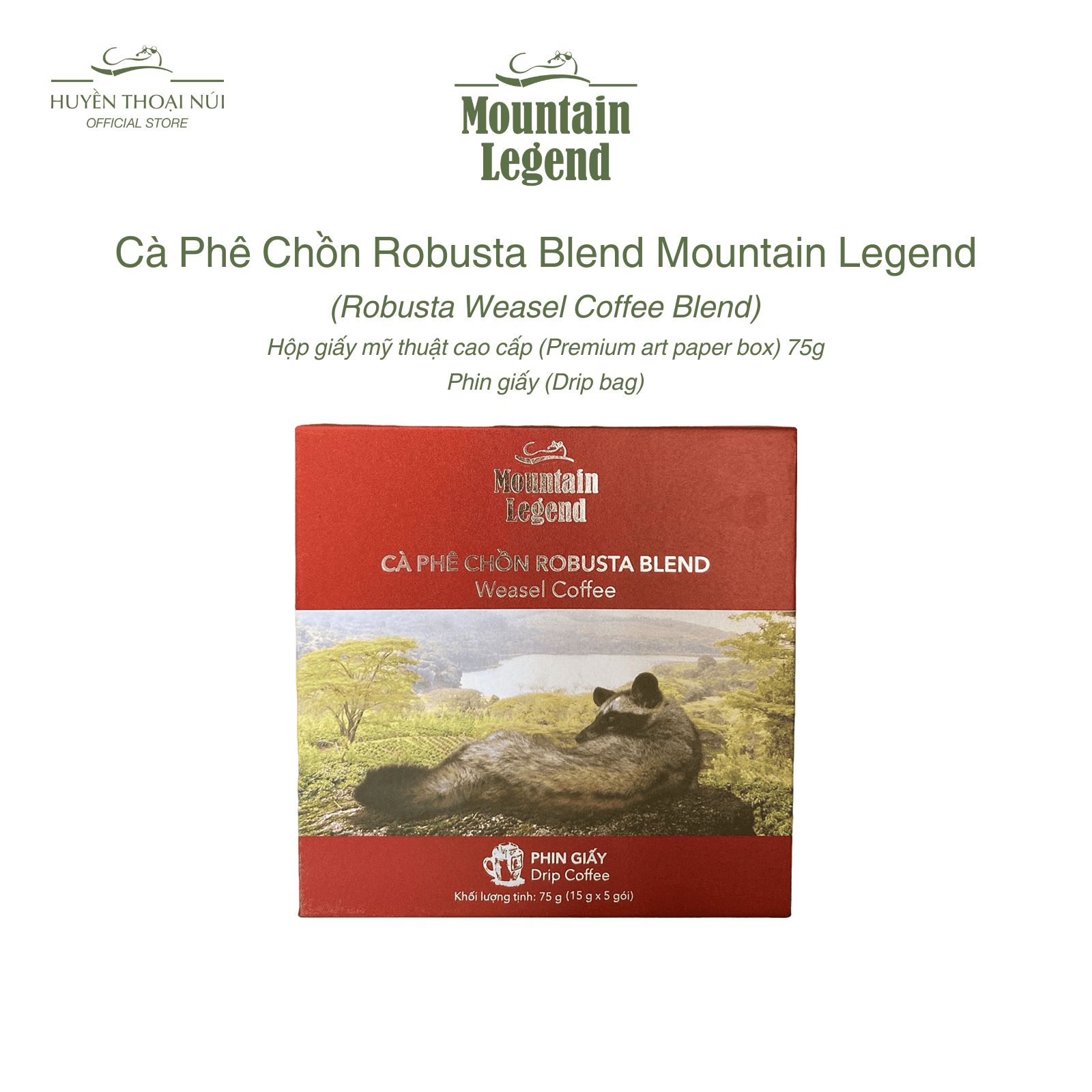 Cà Phê Chồn Cao Cấp Mountain Legend – 10% Real Civet Robusta & 90% Selected Beans Fine Robusta - Hộp 5 Phin Giấy