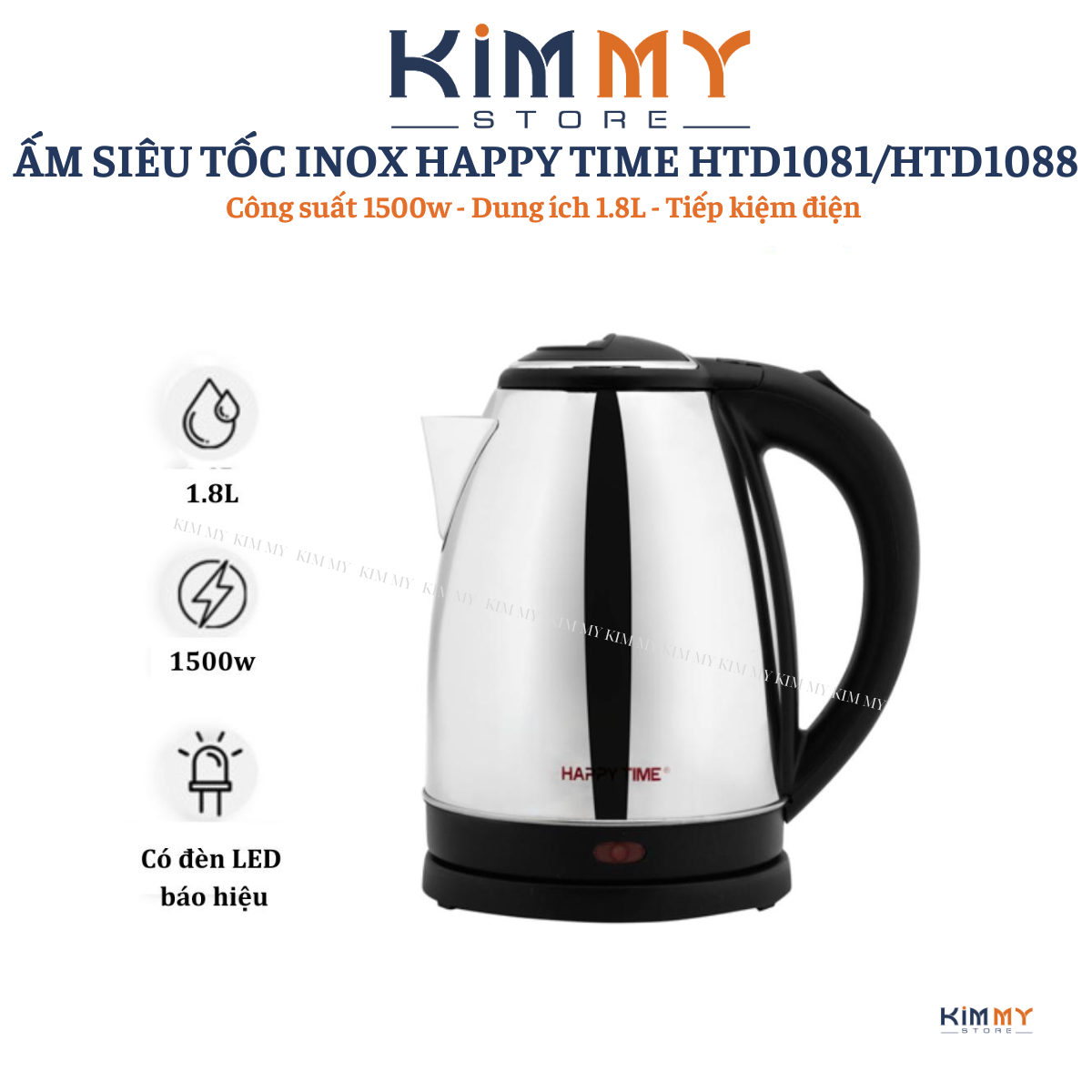 ẤM ĐUN NƯỚC INOX SIÊU TỐC 1.8L HAPY TIME HTD1081 / HTD1088- 1500W