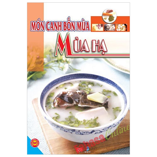 Fahasa - món canh bốn mùa - mùa hạ