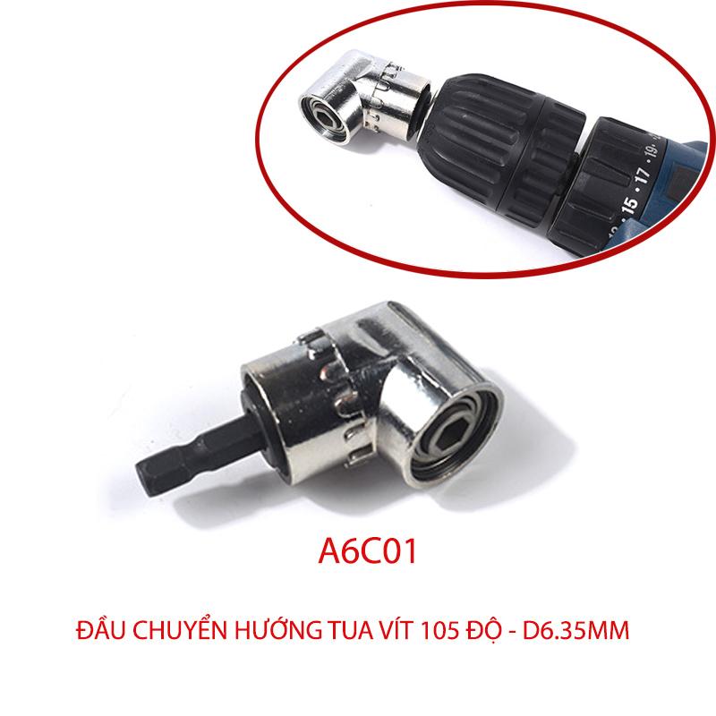 Đầu chuyển hướng tua vít góc 105 độ với đầu lục giác 6.35mm (Loại ngắn A6C01 và loại dài A6C02)