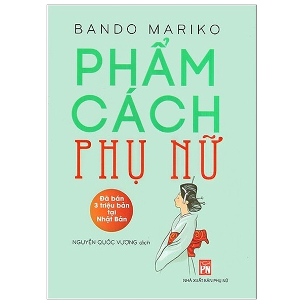 Fahasa - Phẩm Cách Phụ Nữ (Tái Bản 2019)