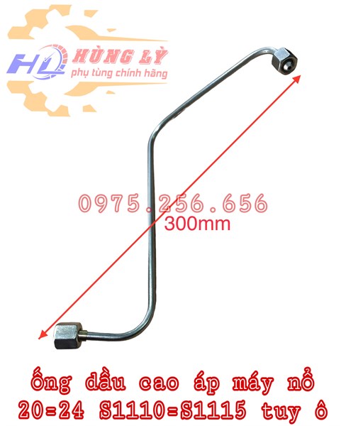 Ống dầu cao áp máy nổ 20=24 s1110=s1115 tuy ô