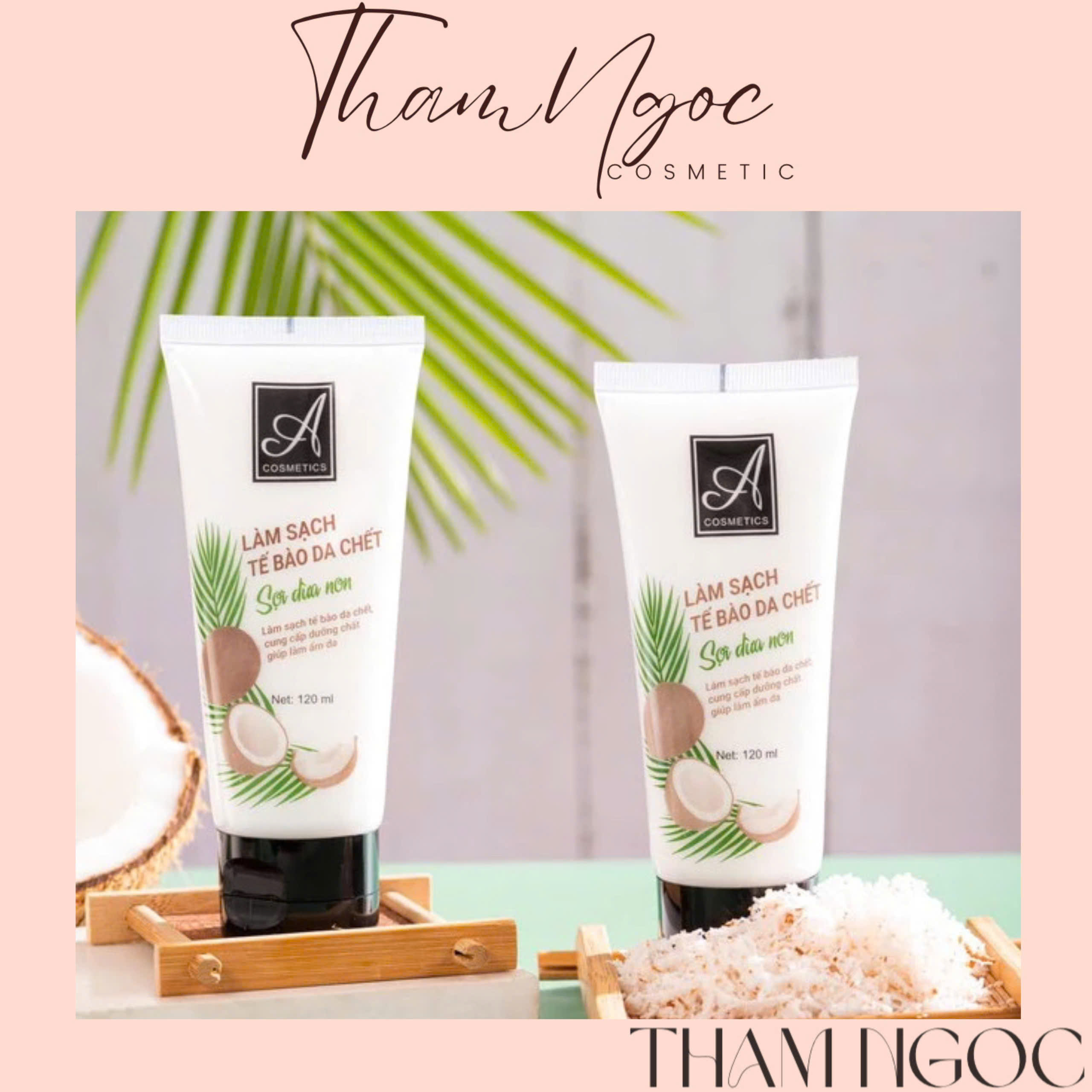 TẨY TẾ BÀO SỢI DỪA NON A COSMETICS MẪU MỚI 100ML