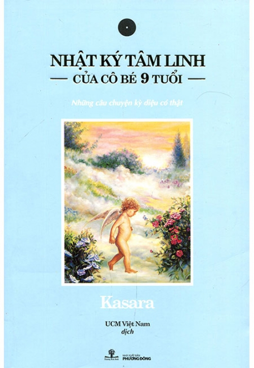 Sách - Nhật Ký Tâm Linh Của cô Bé 9 Tuổi - Phương Nam Book